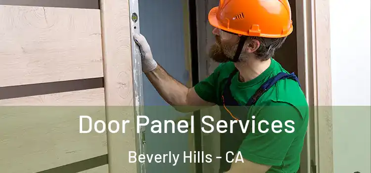 Door Panel Services Beverly Hills - CA
