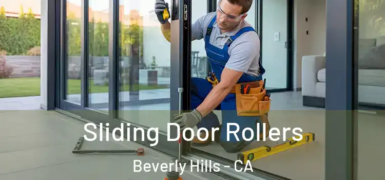  Sliding Door Rollers Beverly Hills - CA